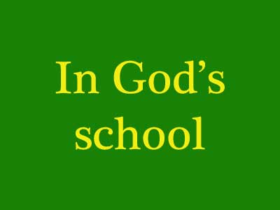 In God’s School